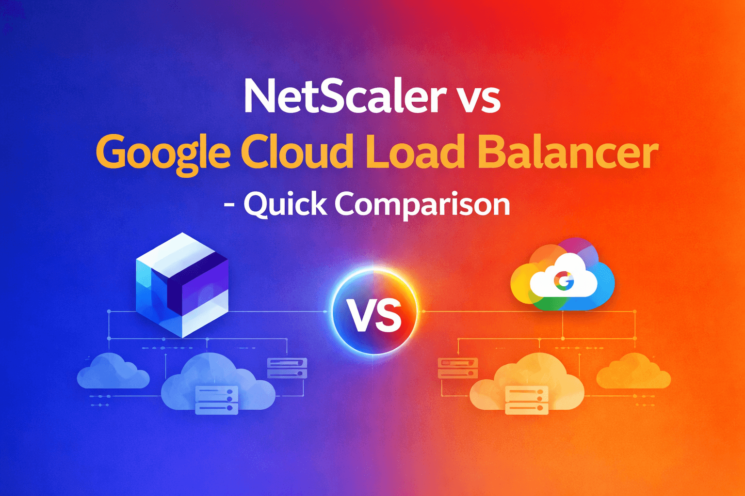 NetScaler vs Google Cloud Load Balancer